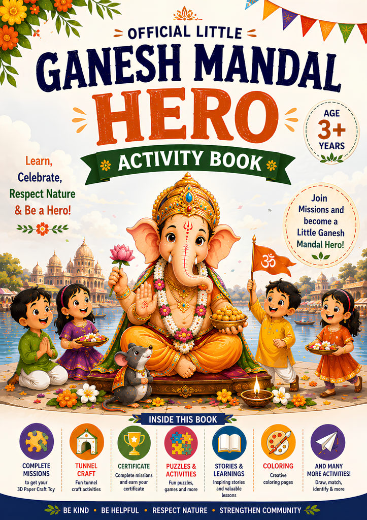 Little Ganesh Mandal Hero Activity Book for Kids | Ganesh Chaturthi Festival Activity Book | 10 Fun Missions, Stories, Puzzles, Crafts & Certificate | Age 3+